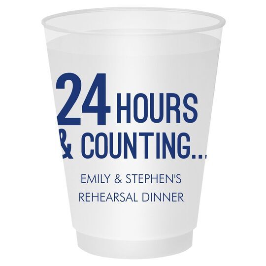 24 Hours and Counting Shatterproof Cups